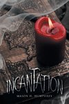 Incantation