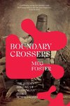 Boundary Crossers