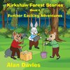 Kirkshaw Forest Stories