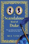 A Scandalous Kind of Duke