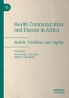 Health Communication and Disease in Africa