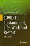 COVID 19, Containment, Life, Work and Restart