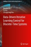 Data-Driven Iterative Learning Control for Discrete-Time Systems