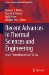 Recent Advances in Thermal Sciences and Engineering