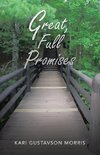 Great, Full Promises