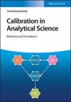 Calibration in Analytical Science