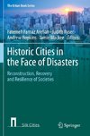 Historic Cities in the Face of Disasters