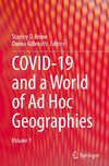 COVID-19 and a World of Ad Hoc Geographies