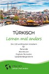 Türkisch lernen mal anders - Die 100 wichtigsten Vokabeln