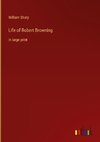 Life of Robert Browning