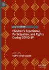 Children¿s Experience, Participation, and Rights During COVID-19