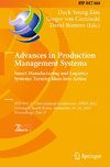 Advances in Production Management Systems. Smart Manufacturing and Logistics Systems: Turning Ideas into Action