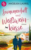 Sommerduft und Weißweinküsse