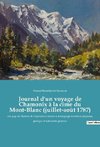 Journal d'un voyage de Chamonix à la cime du Mont-Blanc (juillet-août 1787)