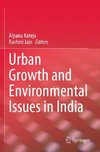 Urban Growth and Environmental Issues in India