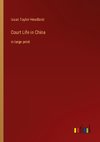 Court Life in China