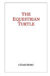 The Equestrian Turtle