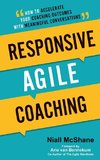 Responsive Agile Coaching