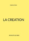 LA CREATION