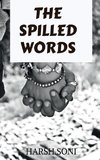 THE SPILLED WORDS