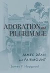 Adoration and Pilgrimage