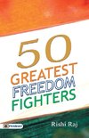 50 Great Freedom Fighters