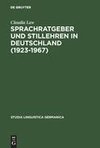 Sprachratgeber und Stillehren in Deutschland (1923-1967)