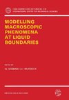 Modelling Macroscopic Phenomena at Liquid Boundaries