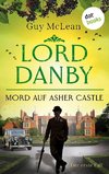 Lord Danby - Mord auf Asher Castle