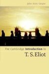 The Cambridge Introduction to T. S. Eliot