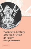 Twentieth-Century American Fiction on Screen