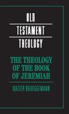 The Theology of the Book of Jeremiah