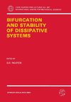 Bifurcation and Stability of Dissipative Systems