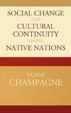 Social Change and Cultural Continuity Among Native Nations