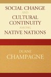 Social Change and Cultural Continuity Among Native Nations