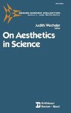 On Aesthetics in Science