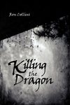 Killing the Dragon