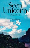 Seen Unicorn - Changing Beyond