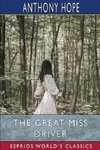 The Great Miss Driver (Esprios Classics)