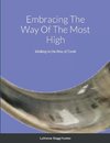 Embracing The Way Of The Most High