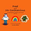 Fred and Mr Coronavirus