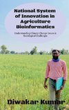 National System of Innovation In Agriculture Bioinformatics