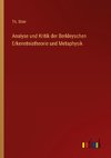 Analyse und Kritik der Berkleyschen Erkenntnistheorie und Metaphysik