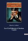 Les Confidences d'Arsène Lupin