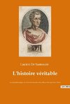 L'histoire véritable