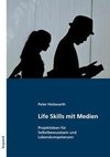 Life Skills mit Medien