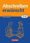 Abschreiben erwünscht. 5./6. Schuljahr. Neue Rechtschreibung