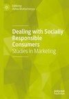 Dealing with Socially Responsible Consumers