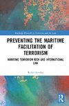 Preventing the Maritime Facilitation of Terrorism