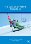 The Science of Alpine Ski Racing